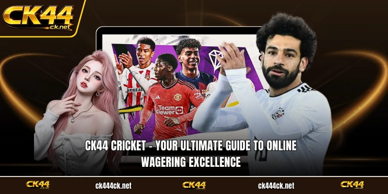 CK44 Cricket