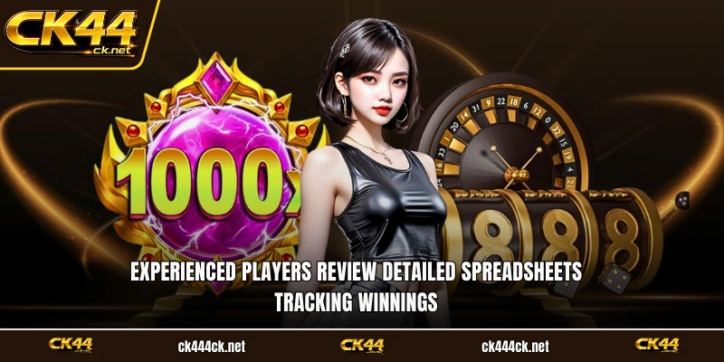 Experienced players review detailed spreadsheets tracking winnings