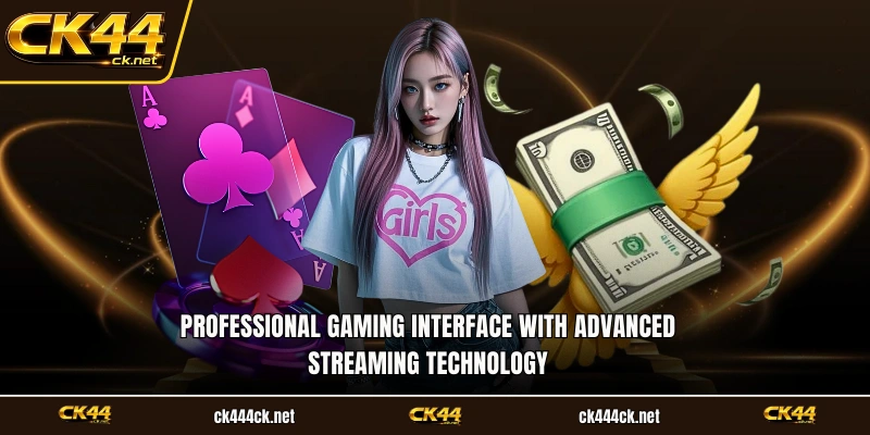 Professional gaming interface with advanced streaming technology