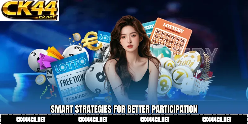 Smart Strategies for Better Participation